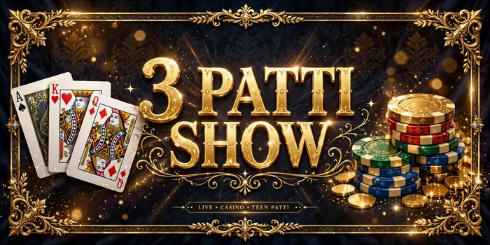 3 Patti Show